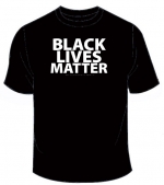 Black Lives Matter T 